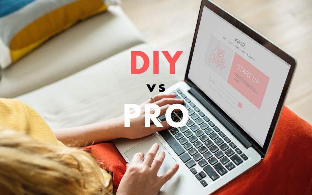 Why DIY Website Builders Are More Trouble Than They’re Worth